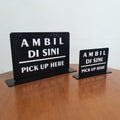AMBIL DI SINI PICK UP HERE Stand Acrylic Laser Cut Uv Print