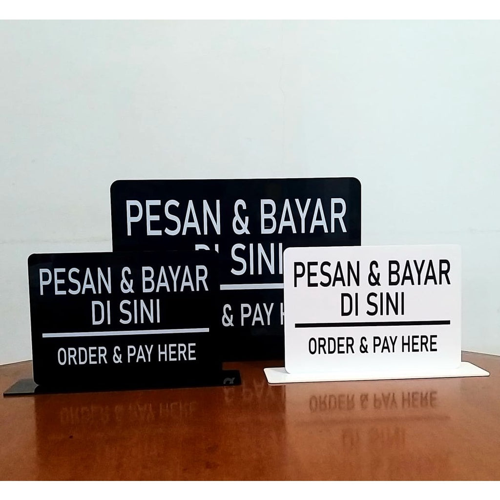 PESAN BAYAR DISINI ORDER PAY HERE Stand Acrylic Premium